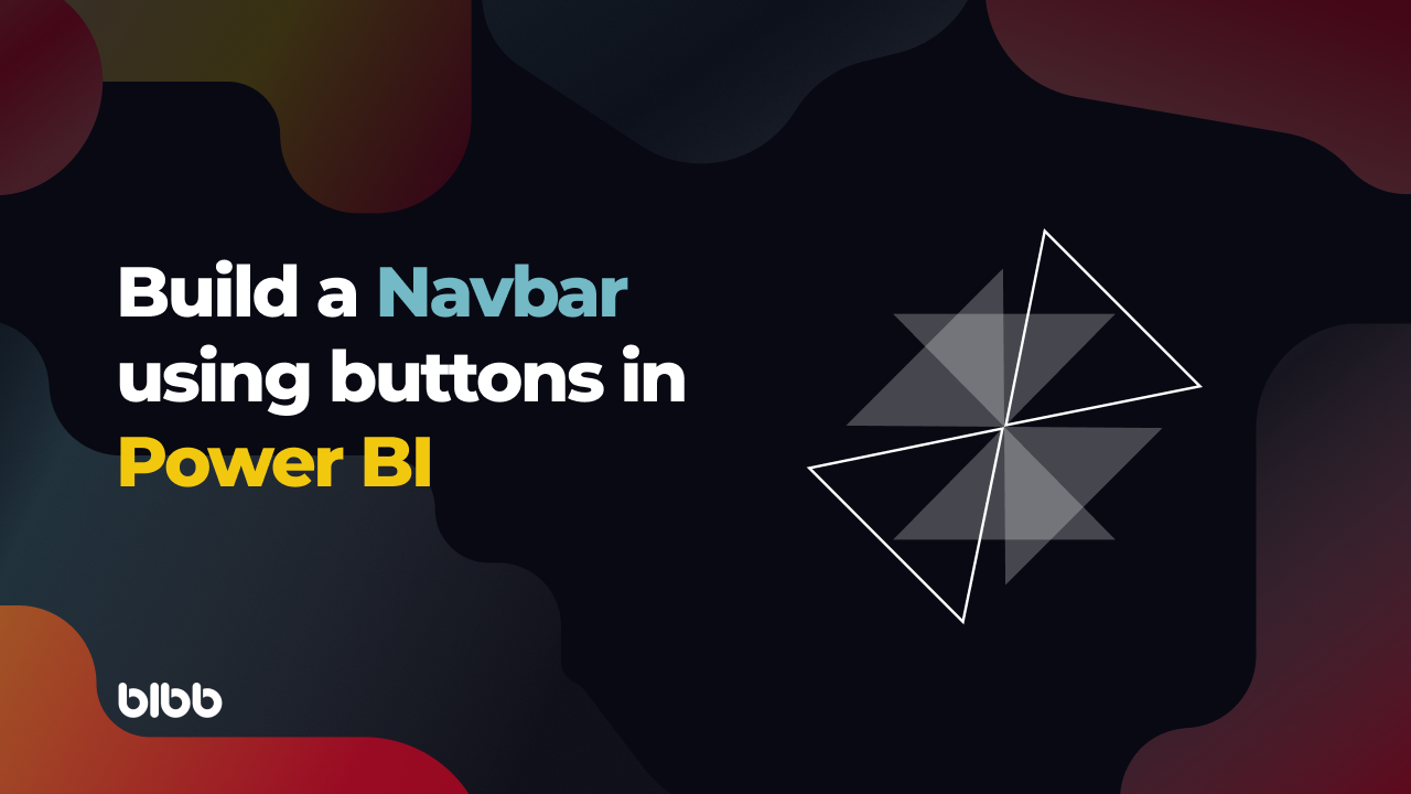 Build a Navbar using buttons in Power BI